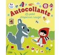 Mes contes préférés en autocollants - Le Petit Chaperon rouge - Dès 3 ans