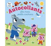 Mes contes préférés en autocollants- Les trois petits cochons - Dès 3 ans