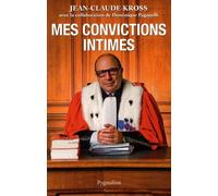 Mes Convictions Intimes