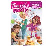 Mes cop's - Mes cop's Party - top humour - Christophe Cazenove - Bamboo Eds - broché - Bande dessinée