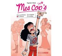 Mes Cop's mini - La râleuse