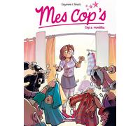 Mes cop's - tome 03 Cop's modèles - Christophe Cazenove - Bamboo Eds - cartonné - Bande dessinée jeunesse