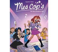 Mes cop's - tome 05 Les Cop's partent en live - Christophe Cazenove - Bamboo Eds - cartonné - Bande dessinée jeunesse