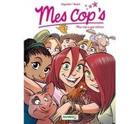 Mes Cop's Tome 6 - Plus Cop's Que Nature