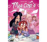 Mes cop's - tome 07 - top humour L'Enfer des devoirs - Christophe Cazenove - Bamboo Eds - broché - Bande dessinée