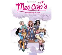 Mes cop's - tome 12 Ma première Cop' du monde - Christophe Cazenove - Bamboo Eds - cartonné - Bande dessinée jeunesse