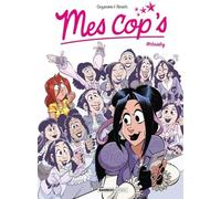 Mes Cop's - Tome 15 - @Christy