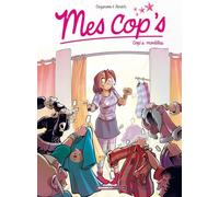 Mes cop's, tome 3 : Cop's modèles