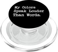 Mes couleurs parlent plus fort que les mots | Vêtements de peinture amusants PopSockets PopGrip pour MagSafe