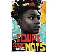 Mes coups seront mes mots – Gallimard