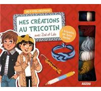 Mes Créations Au Tricotin Avec Zoé Et Léo - 1 Tricotin En Bois Inclus