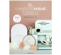 Mes Créations Cricut - Mariages & Autres Jolies Fêtes