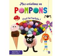 Mes créations en pompons - Collectif - Le Ballon Eds - broché - Document jeunesse