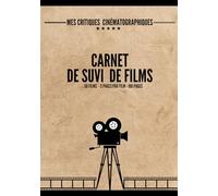 Mes critiques cinématographiques - Carnet de suivi de films: Journal de la critique de cinéma pour cinéphiles, les critiques journalistiques et ... - Format 17,78 x 25,4 cm - Carnet cinéma