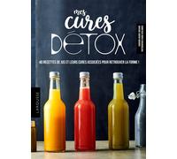 Mes cures détox - Sandrine Houdré-Grégoire - Larousse - broché - Guide