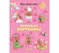 Mes cuties colos - Adorables capybaras - coloriage - cutie - cozy - 3 ans