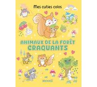 Mes cuties colos - Animaux de la forêt craquants - coloriage - cutie - cozy - 3 ans