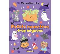 Mes cuties colos - Petits monstres trop mignons - Suzanne Washington - Hemma - broché - Document jeunesse