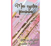 Mes cycles féminins - carnet menstruel: Suivi de la contraception pour ne plus oublier de prendre la pillule !