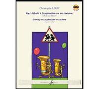 MES DEBUTS A L 'EUPHONIUM, METHODE POUR DEBUTANTS +CD G