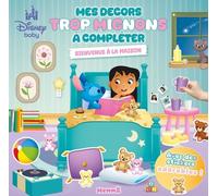 Mes Décors Trop Mignons À Compléter - Bienvenue À La Maison - Avec Des Stickers Adorables !