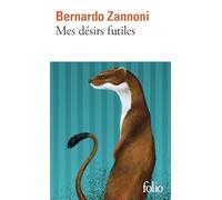 Mes désirs futiles
