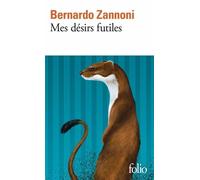 Mes désirs futiles