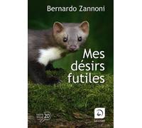 Mes désirs futiles