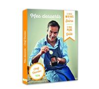 Mes desserts / 2 fois moins de sucre, 3 fois plus de goût