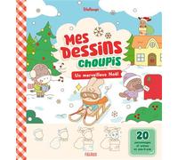 Mes dessins choupis - Un merveilleux Noël - Stelloupi - Fleurus - broché - Document jeunesse