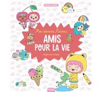 Mes dessins kawaii - Amis pour la vie