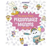Mes dessins Kawaii : Personnages trop mignons - Mayumi Jezewski - Fleurus - broché - Document jeunesse dès 6 ans