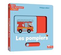 Mes dis pourquoi animés - les pompiers - Philippe Jalbert - Deux Coqs D'or - cartonné - Album jeunesse