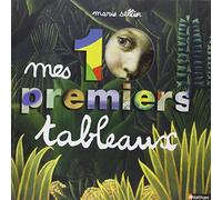 Mes dix premiers tableaux