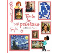 Mes docs art - Toute la peinture - dès 5 ans