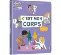 Sophie Blitman – Mes docs et moi : C'est mon corps, et alors ? – Broché (Auzou Philippe)