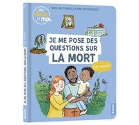 Mes docs et moi - Je me pose des questions sur la mort, c'est normal ? - Sophie Blitman - Auzou Éditions - cartonné - Document jeunesse