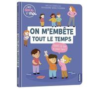 Mes docs et moi - on m'embête tout le temps, qu'est-ce que je peux faire?