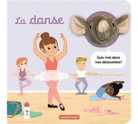 Mes docu marionnettes - La Danse Livre marionnette pour bébé - dès 1 an - Hélène Chétaud - Casterman - cartonné - Dictionnaire et encyclopédie