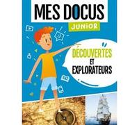 Mes docus junior - decouvertes et explorateurs Florian Lucas (Auteur)