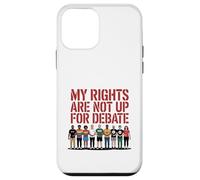 Mes droits ne font pas l'objet d'un débat sur la conception d'une manifestation pour l'égalité Coque pour iPhone 12 mini