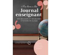 Mes élèves à citer: Journal enseignent des meilleurs citations