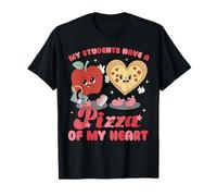 Mes élèves ont une pizza de mon cœur T-Shirt