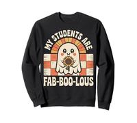 Mes élèves sont Fab-Boo-Lous Design Sweatshirt
