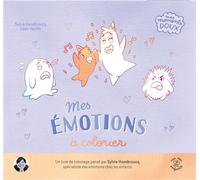 Mes émotions à colorier Plus de 50 coloriages pour s'apaiser - Sylvie Hazebroucq - Rue Des Enfants - broché - Document jeunesse