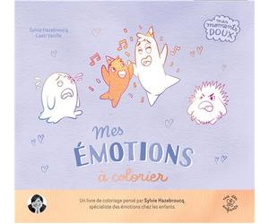 Mes émotions à colorier Plus de 50 coloriages pour s'apaiser - Sylvie Hazebroucq - Rue Des Enfants - broché - Document jeunesse
