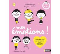 Mes émotions ! - Isabelle Filliozat - Nathan - cartonné - Document jeunesse