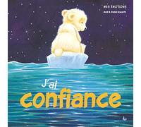 MES ÉMOTIONS - J´AI CONFIANCE