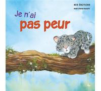 Mes émotions - je n'ai pas peur