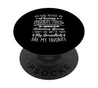 Mes Enfants m'accusent d'avoir Un Enfant préféré Mes Petits-Enfants PopSockets PopGrip Adhésif